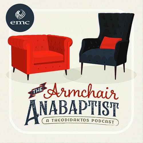 The Armchair Anabaptist by Evangelical Mennonite Conference
