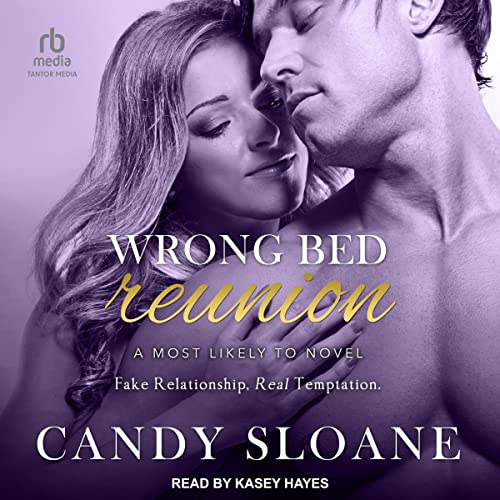 Wrong Bed Reunion by Candy Sloane
