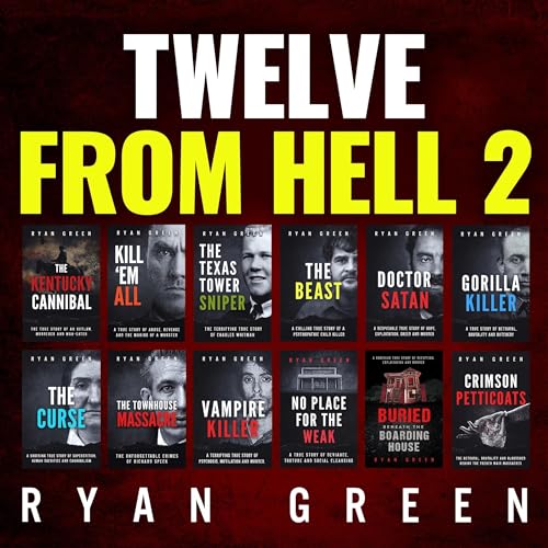 Twelve from Hell 2 by Ryan Green
