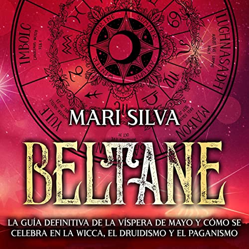 Beltane (Spanish Edition) by Mari Silva