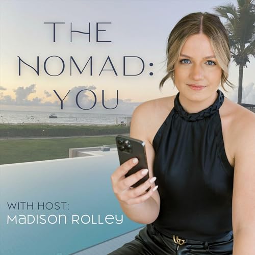 The Nomad: You by Madison Rolley