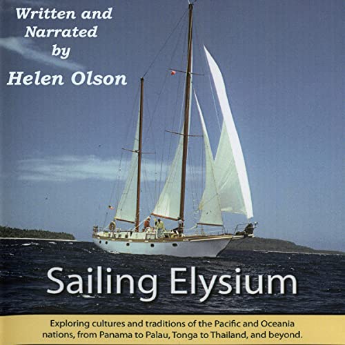 Sailing Elysium by Helen Olson