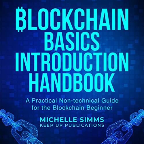 Blockchain Basics Introduction Handbook by Michelle Simms