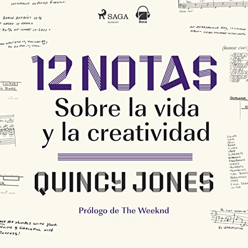 12 notas: Sobre la vida y la creatividad