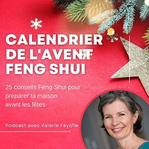 Calendrier de l'Avent Feng Shui by Valérie Fayolle