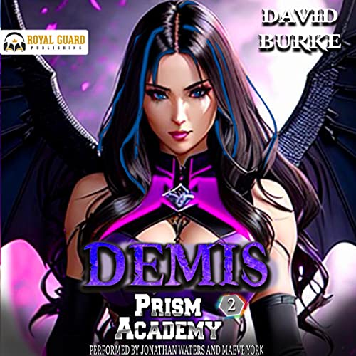Prism Academy- Demis