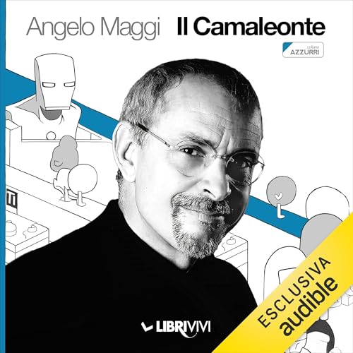 Il Camaleonte by Angelo Maggi