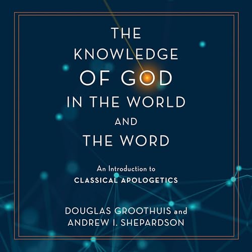The Knowledge of God in the World and the Word