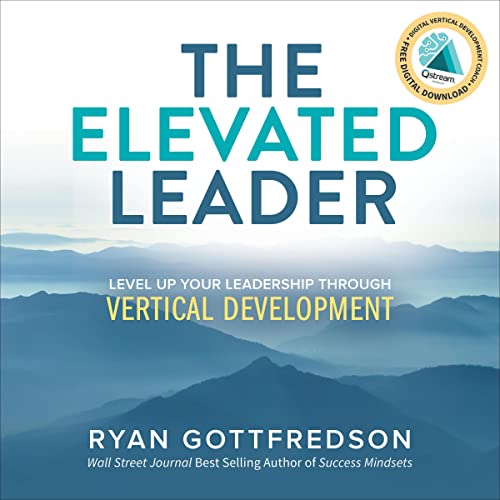 The Elevated Leader by Ryan Gottfredson