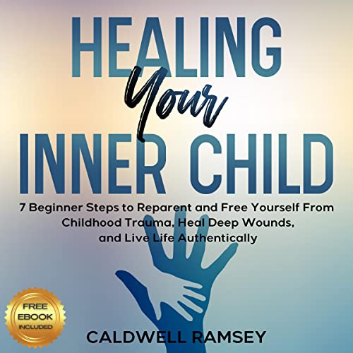 Healing Your Inner Child