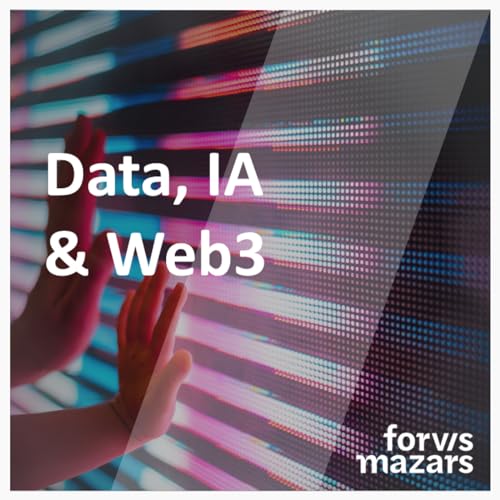 Forvis Mazars Data, IA & Web3 by Forvis Mazars Data IA & Web3