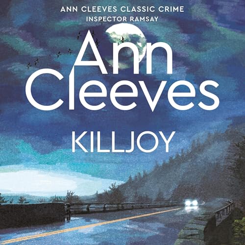 Killjoy by Ann Cleeves