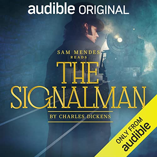 The Signalman by Charles Dickens