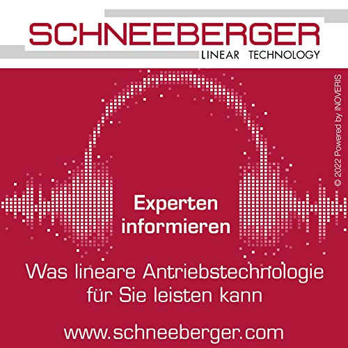 SCHNEEBERGER AG Lineartechnik Podcast by INOVERIS Markus Frutig für SCHNEEBERGER AG Lineartechnik