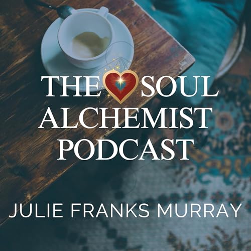 The Soul Alchemist Podcast