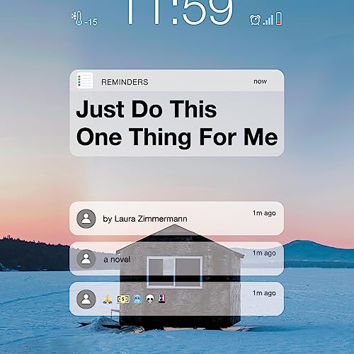 Just Do This One Thing for Me by Laura Zimmermann