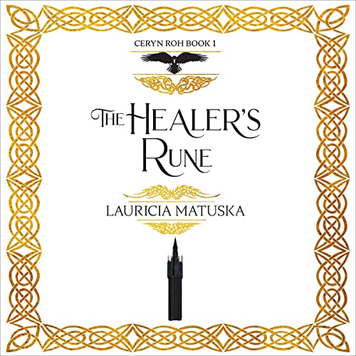 The Healer's Rune by Lauricia Matuska