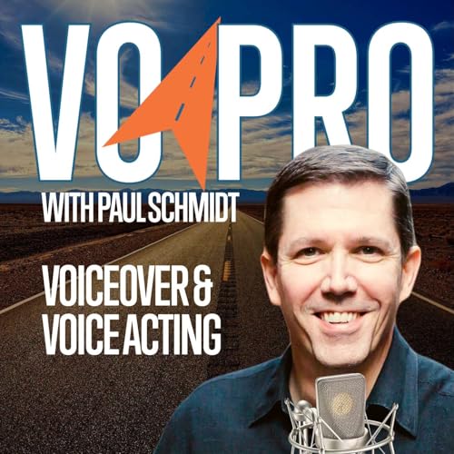 VO Pro: The Business of Voice Over and Voice Acting