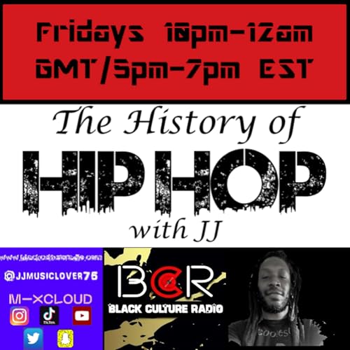 The History of Hip Hop with JJ by JJmusiclover75