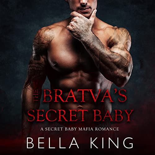 The Bratva's Secret Baby
