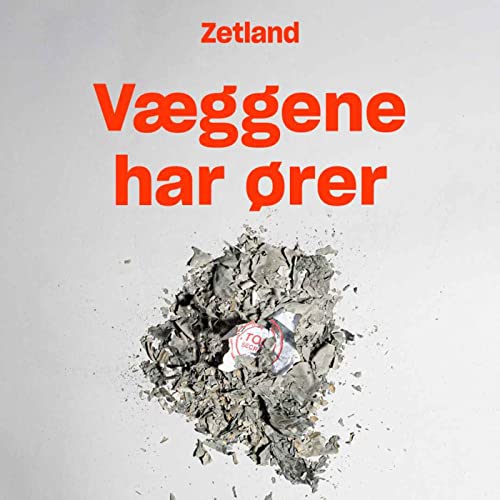 Væggene har ører by Zetland DK