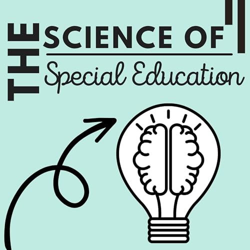The Science of Special Education by Brett Stevens