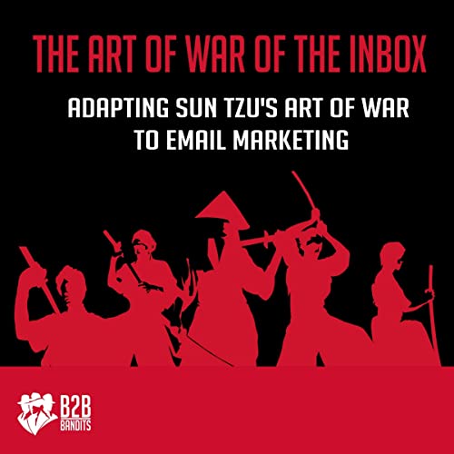The Art of War of the Inbox by Nate Wright