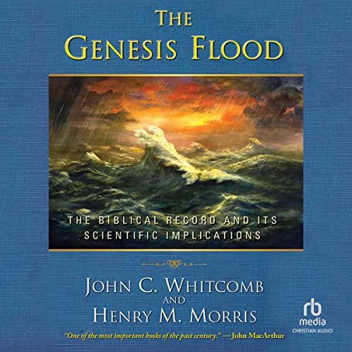 The Genesis Flood by John C. Whitcomb