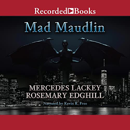 Mad Maudlin by Mercedes Lackey