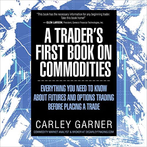 A Trader's First Book on Commodities