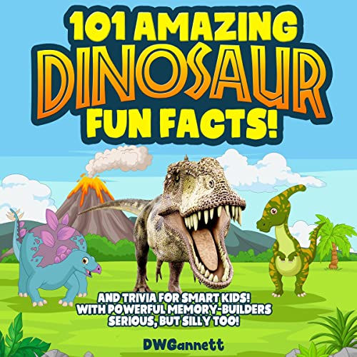 101 Amazing Dinosaur Fun Facts