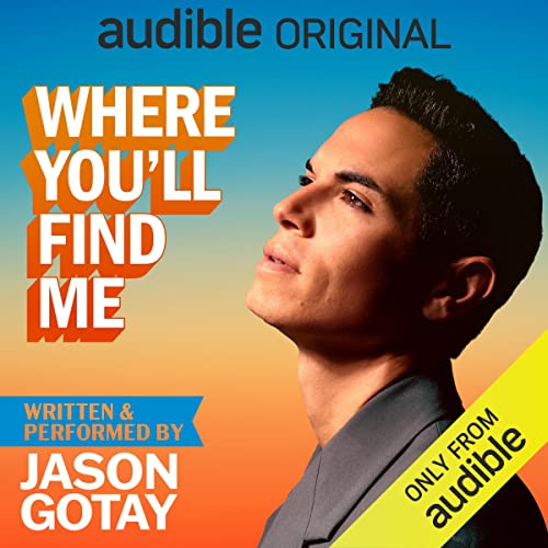 Where You’ll Find Me by Jason Gotay