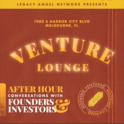 Venture Lounge by Legacy Angel Network