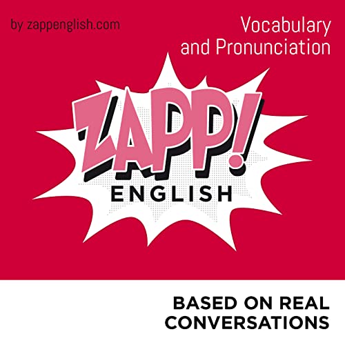 Zapp! English Vocabulary and Pronunciation (English version) by Zappenglish.com