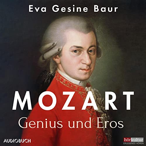 Mozart by Eva Gesine Baur