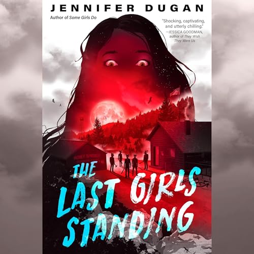 The Last Girls Standing