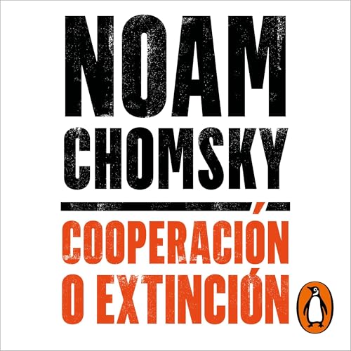Cooperación o extinción [Internationalism or Extinction]