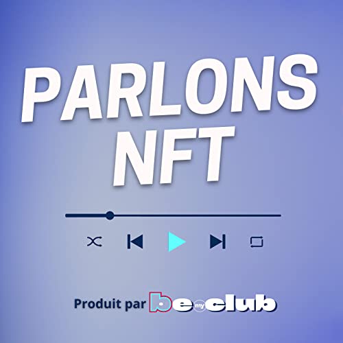 Parlons NFT by Olivier Klepatzky et Vincent Flambard