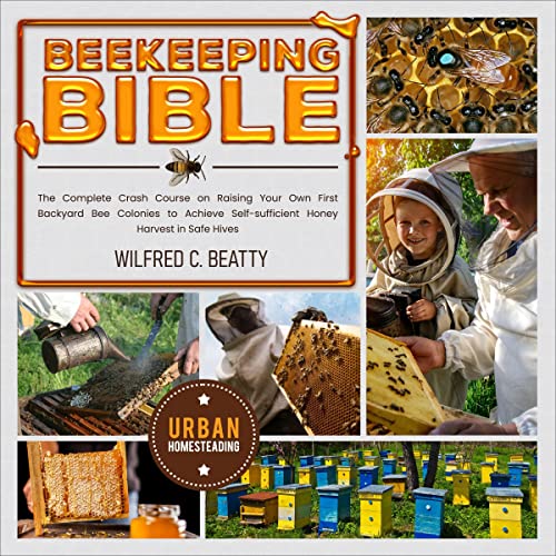 Beekeeping Bible by Wilfred C. Beatty