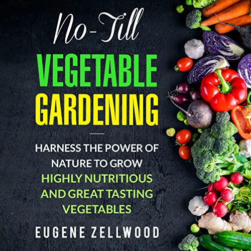 No-Till Vegetable Gardening