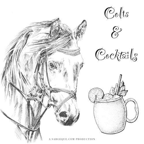 Colts and Cocktails by Sargeque.com