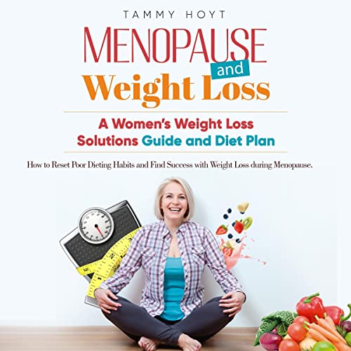 Menopause and Weight Loss