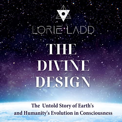 The Divine Design by Lorie Ladd