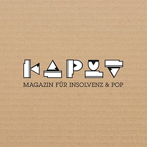 Talking Kaput (a podcast by Kaput – Magazin für Insolvenz & Pop)