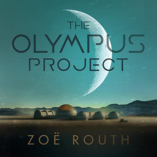 The Olympus Project by Zoë Routh