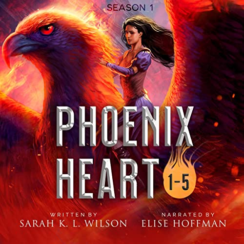 Phoenix Heart: Season One Omnibus