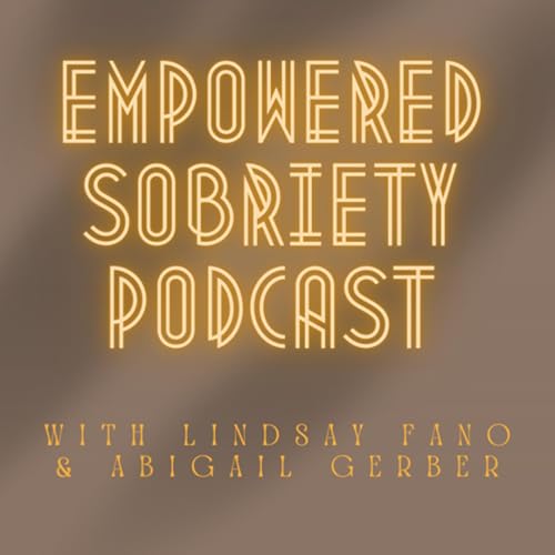 Empowered Sobriety by Empowered Sobriety 