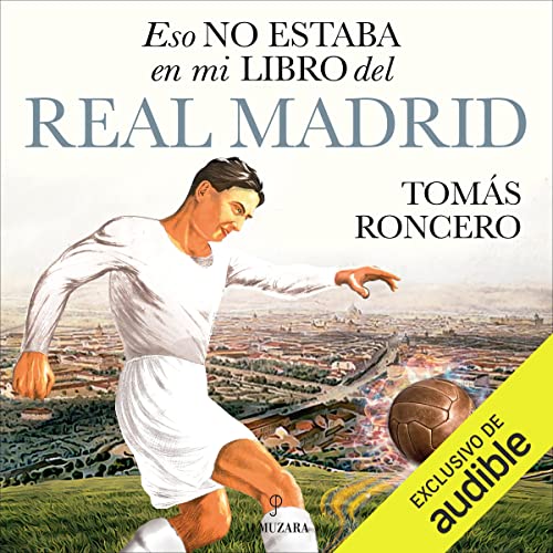 Eso no estaba en mi libro del Real Madrid
