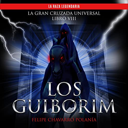 LOS GUIBORIM: LA RAZA LEGENDARIA [The Guiborim: The Legendary Race]