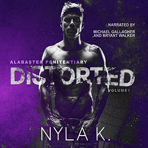 Distorted by Nyla K